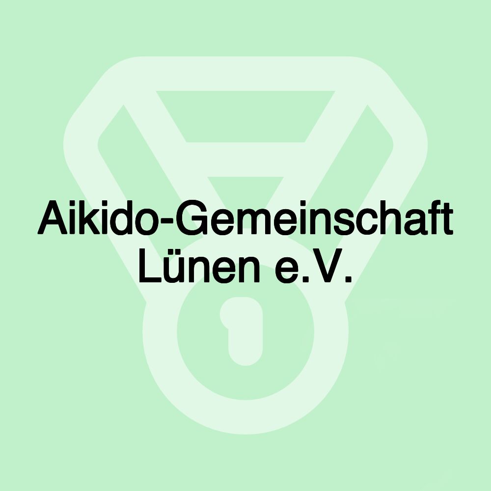 Aikido-Gemeinschaft Lünen e.V.