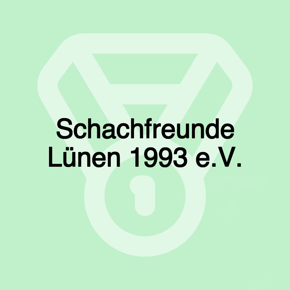 Schachfreunde Lünen 1993 e.V.