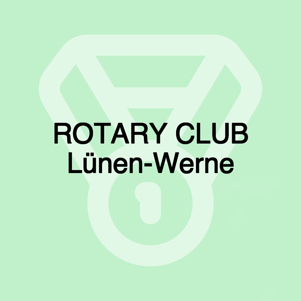 ROTARY CLUB Lünen-Werne