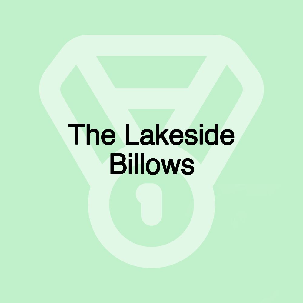 The Lakeside Billows