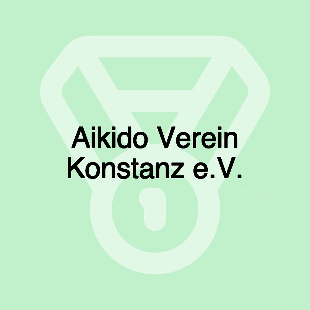 Aikido Verein Konstanz e.V.