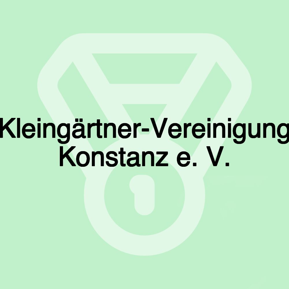 Kleingärtner-Vereinigung Konstanz e. V.