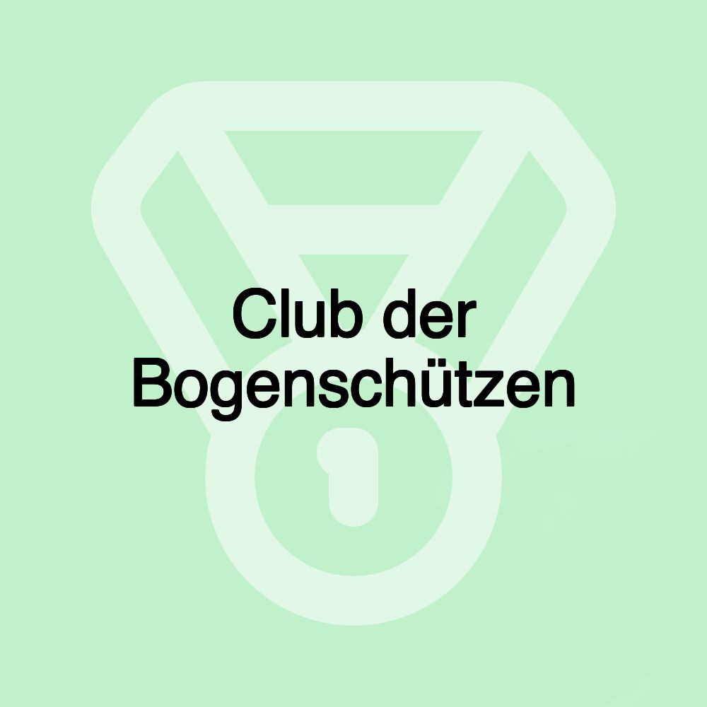 Club der Bogenschützen