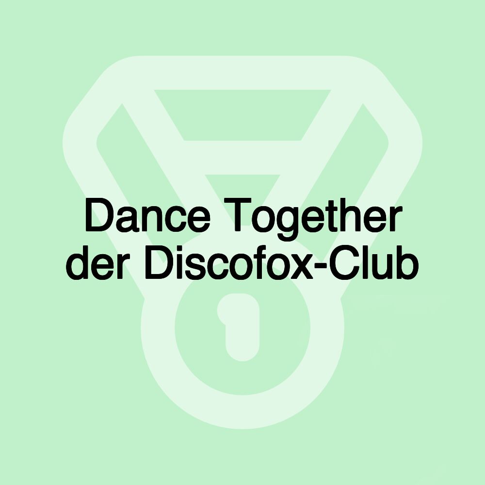 Dance Together der Discofox-Club