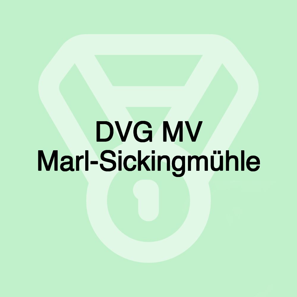 DVG MV Marl-Sickingmühle