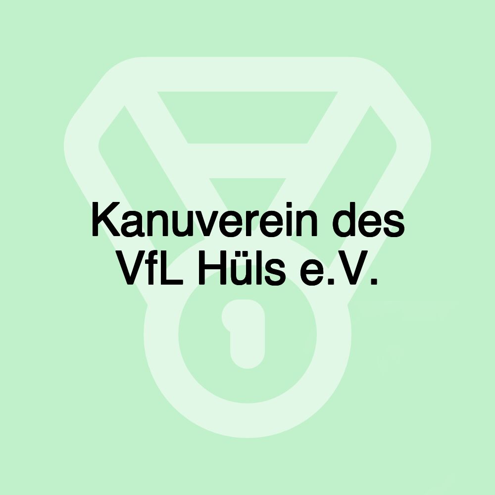 Kanuverein des VfL Hüls e.V.