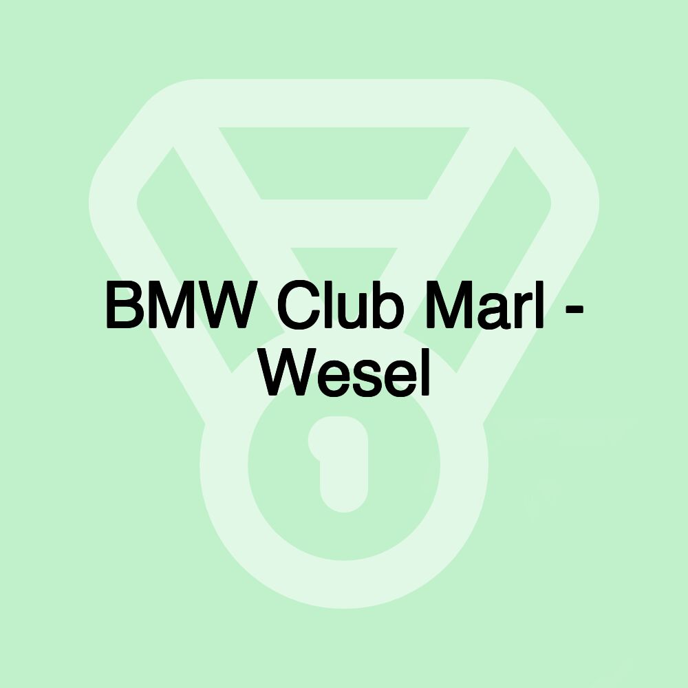 BMW Club Marl - Wesel