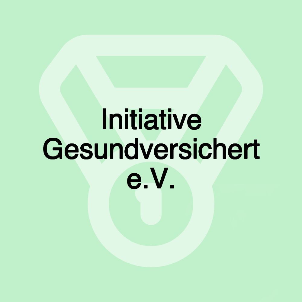 Initiative Gesundversichert e.V.