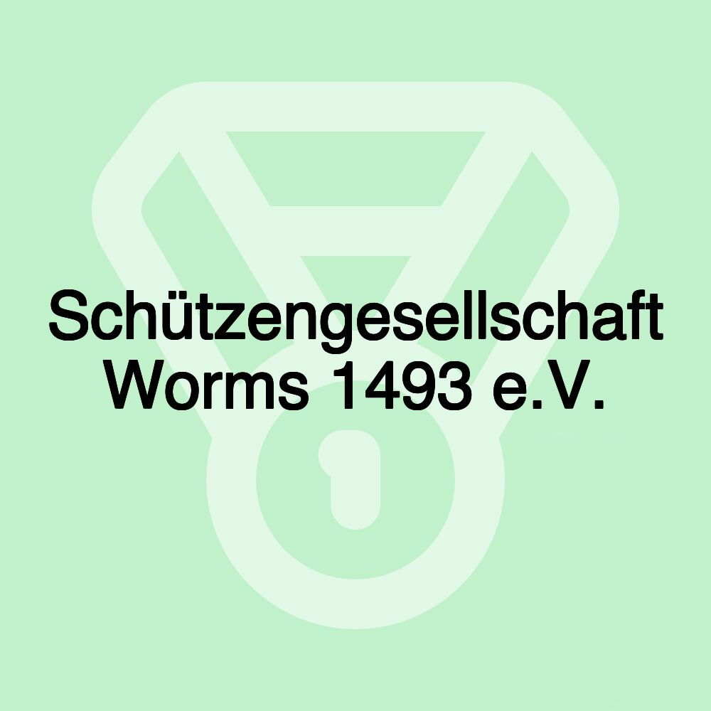 Schützengesellschaft Worms 1493 e.V.