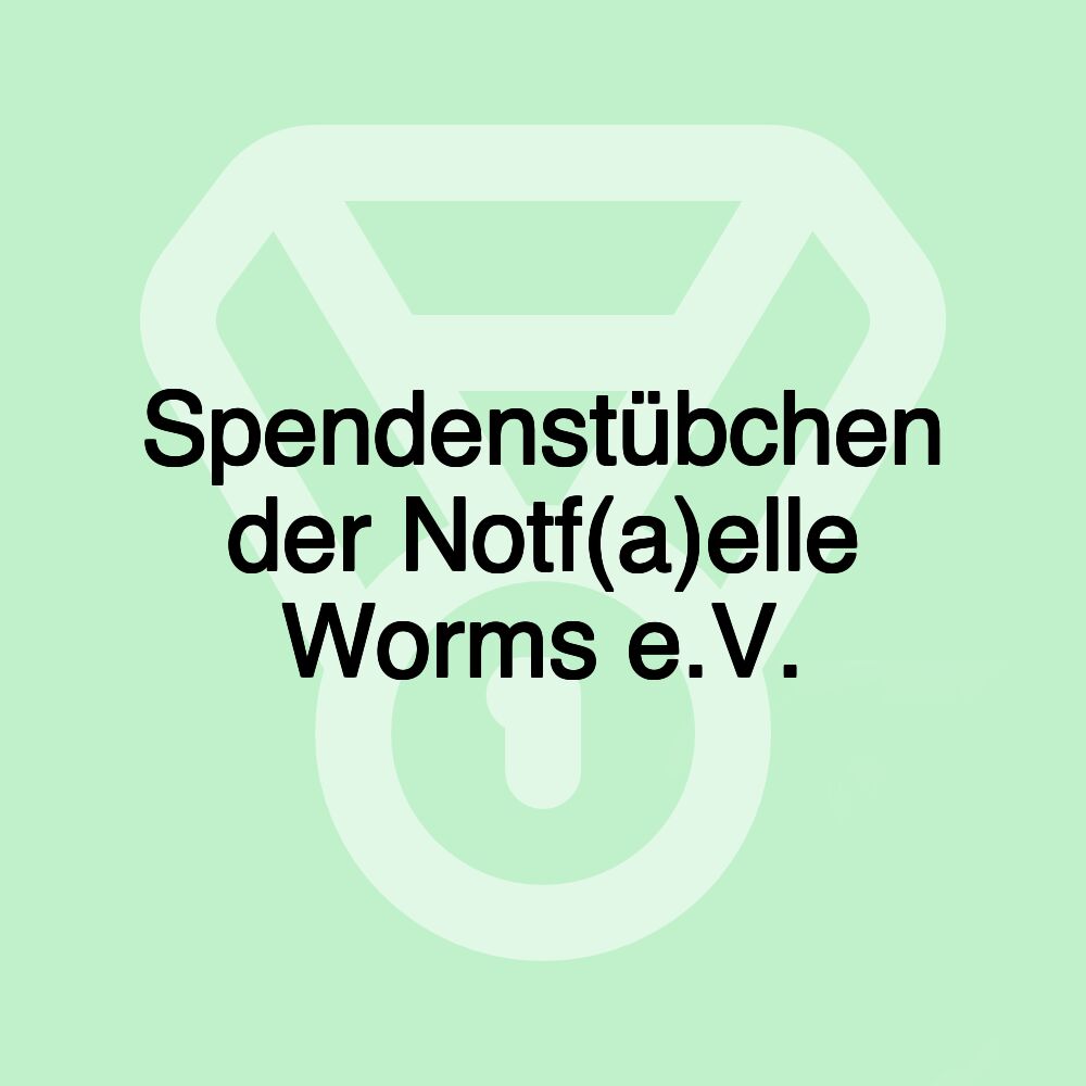 Spendenstübchen der Notf(a)elle Worms e.V.