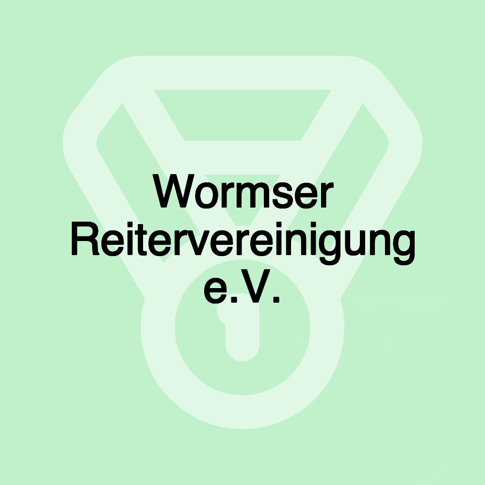 Wormser Reitervereinigung e.V.