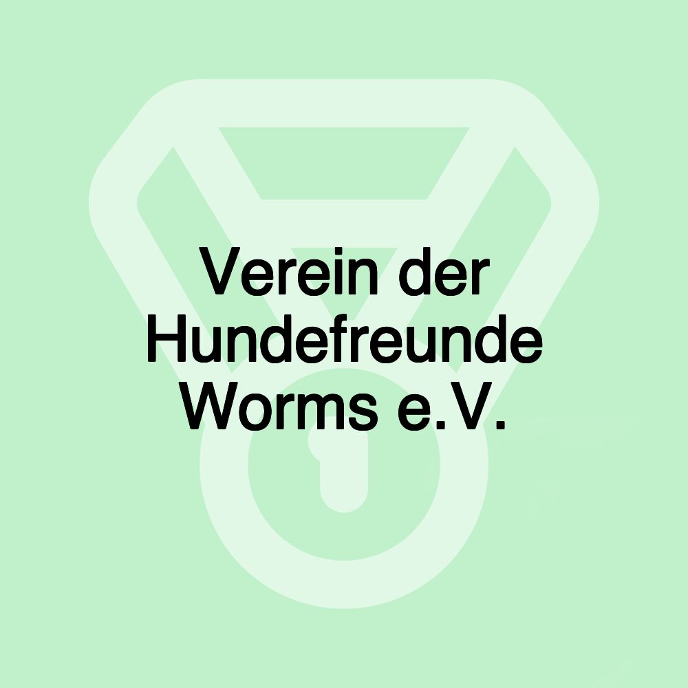 Verein der Hundefreunde Worms e.V.