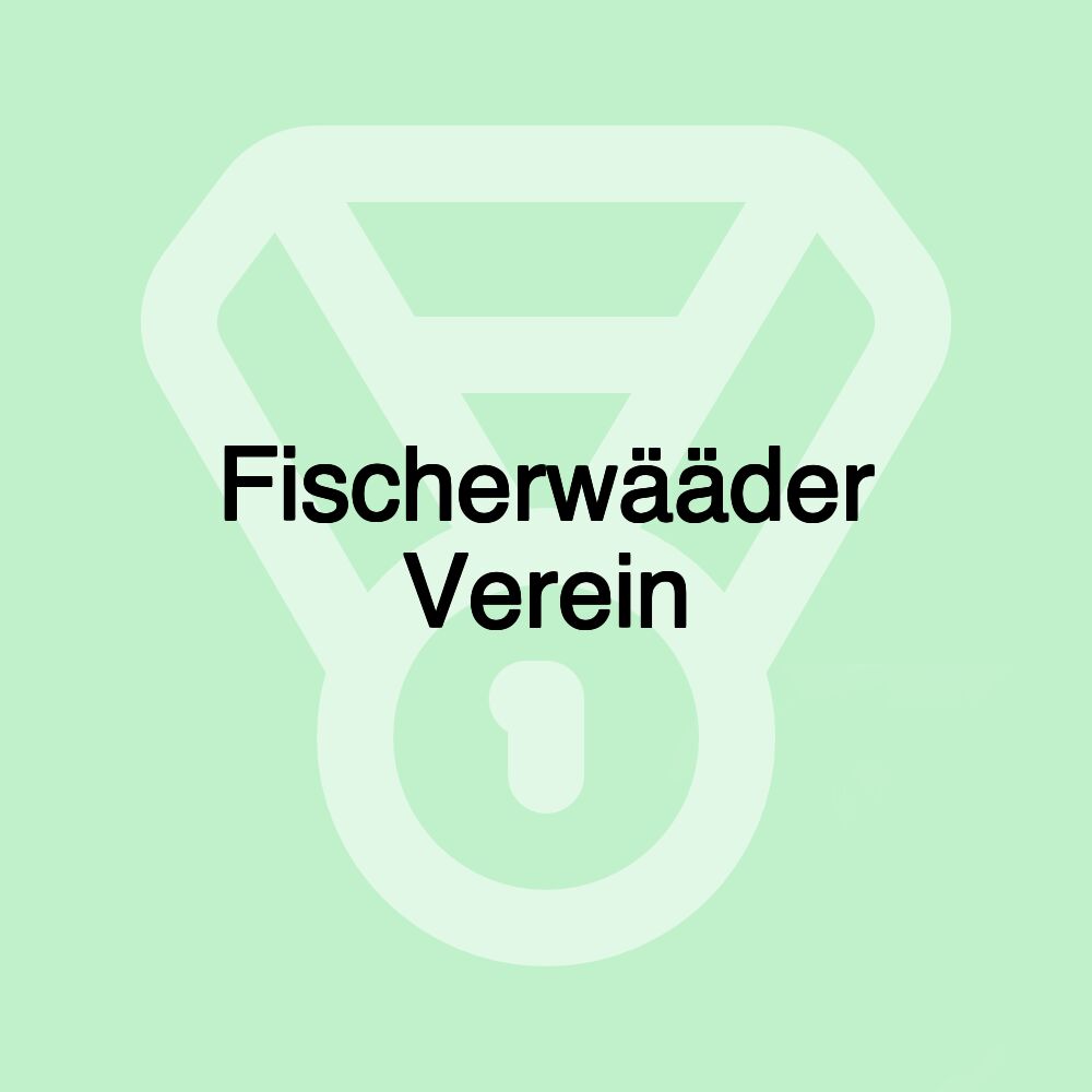 Fischerwääder Verein