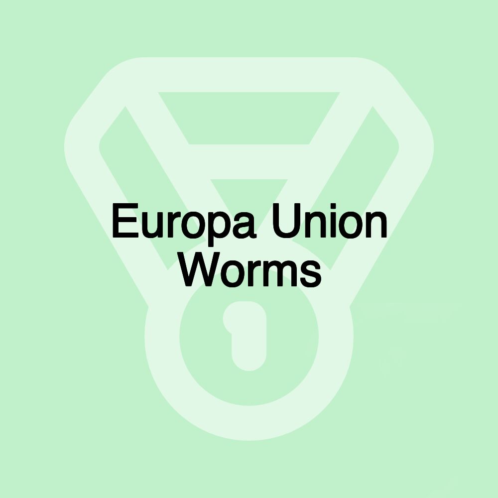 Europa Union Worms