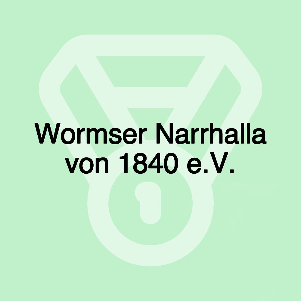 Wormser Narrhalla von 1840 e.V.