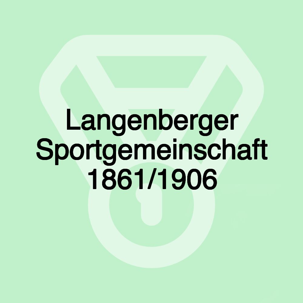 Langenberger Sportgemeinschaft 1861/1906