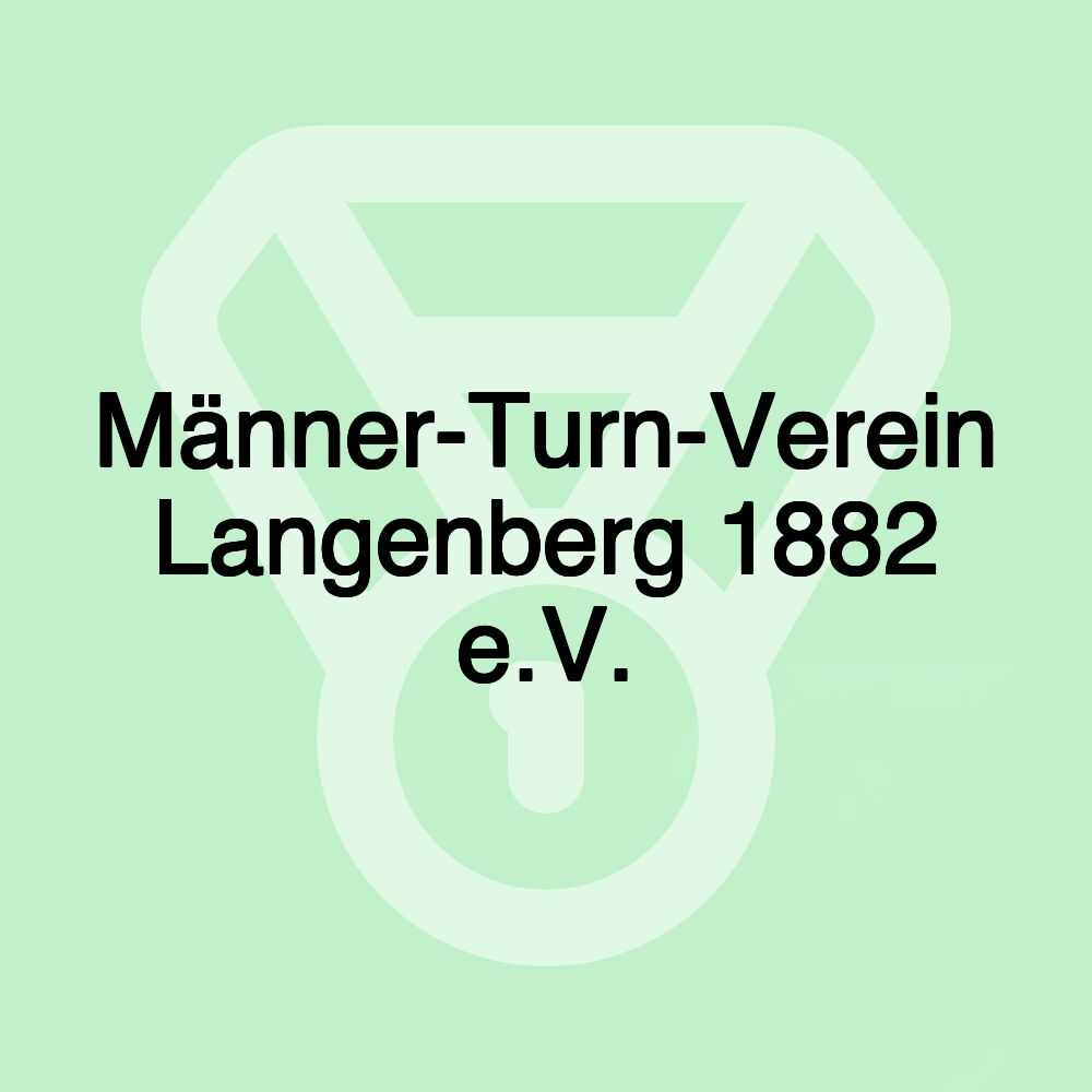 Männer-Turn-Verein Langenberg 1882 e.V.