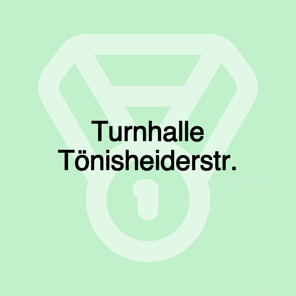 Turnhalle Tönisheiderstr.