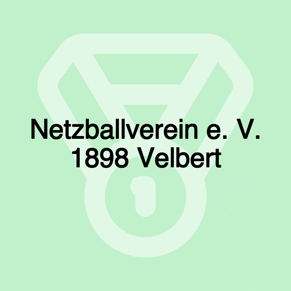 Netzballverein e. V. 1898 Velbert