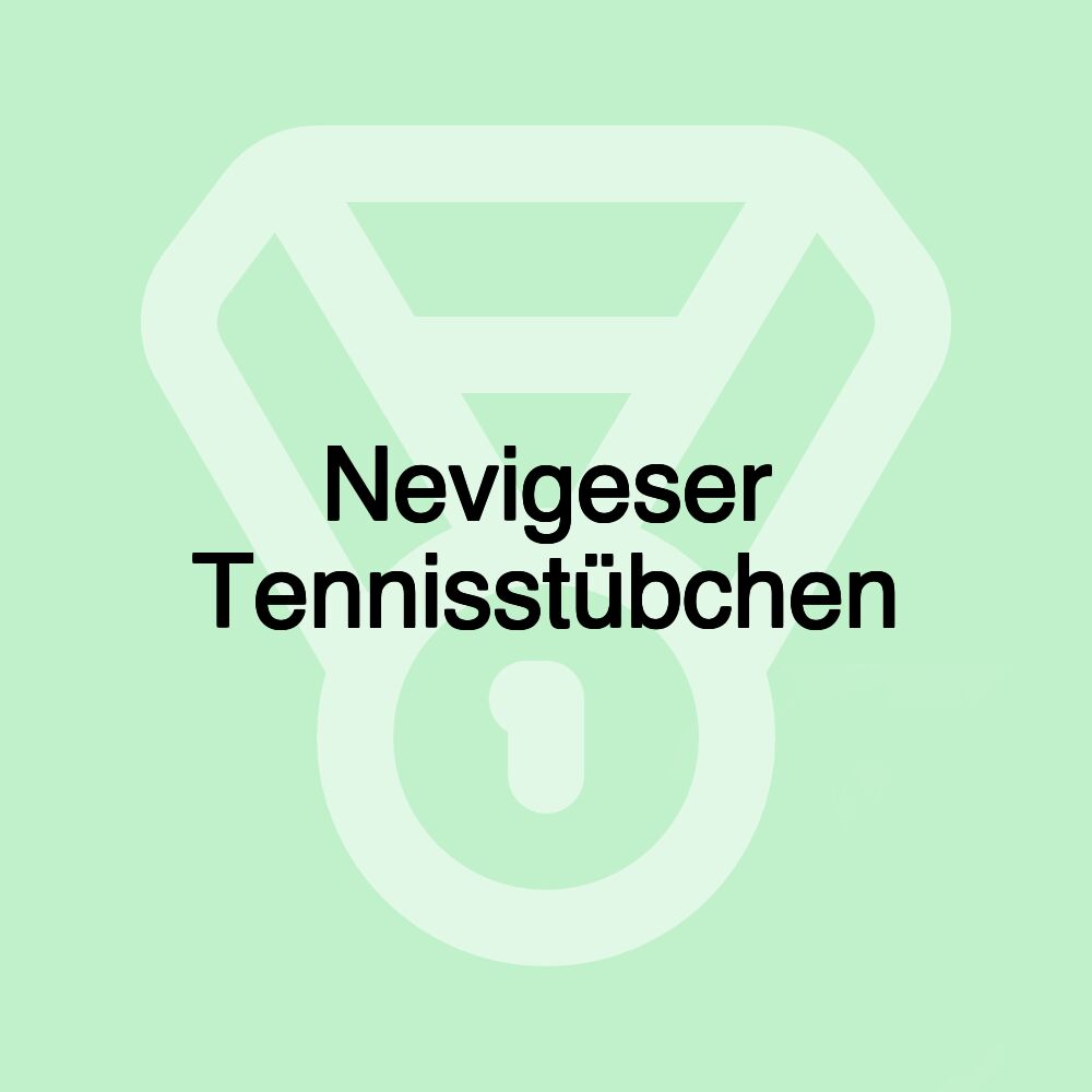 Nevigeser Tennisstübchen