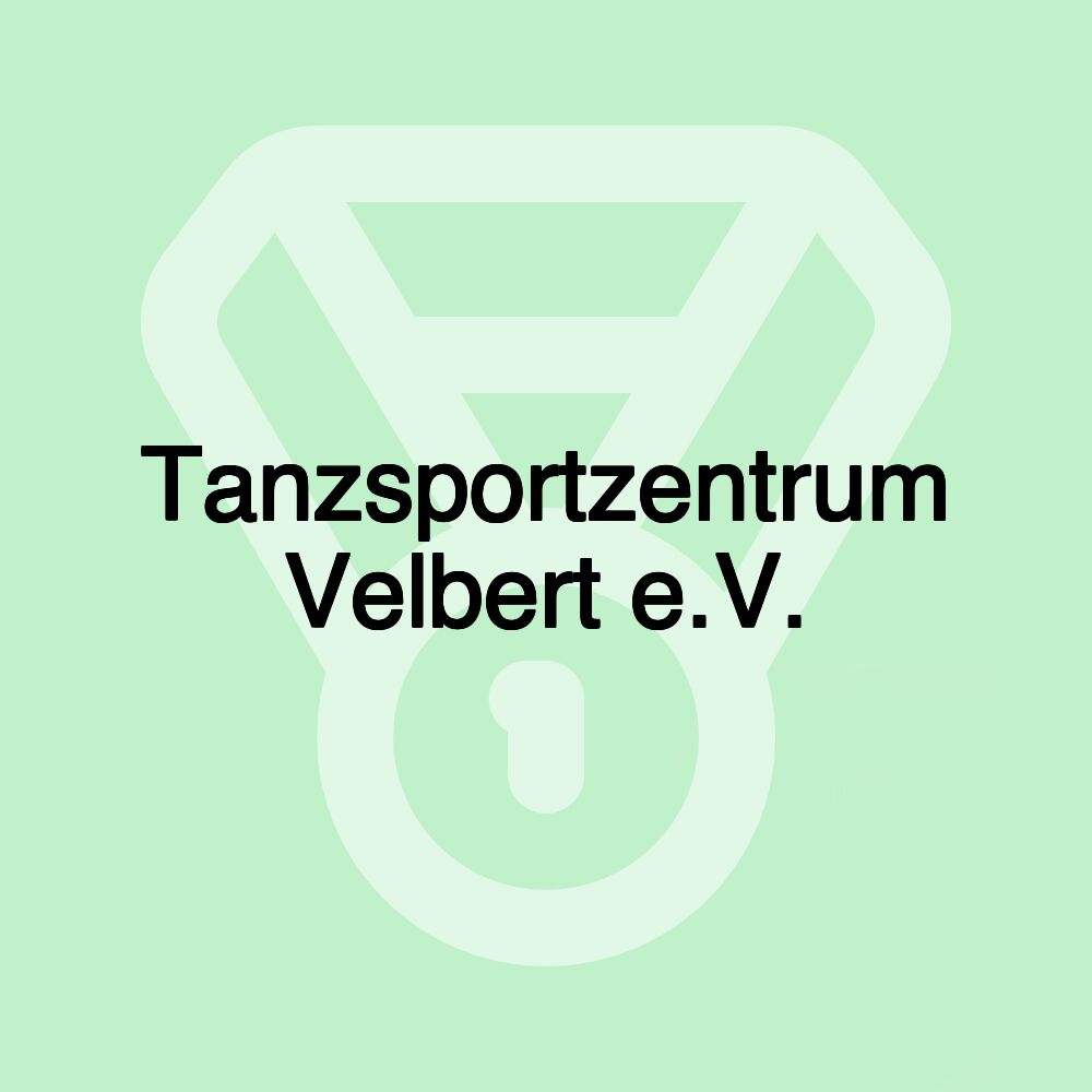 Tanzsportzentrum Velbert e.V.