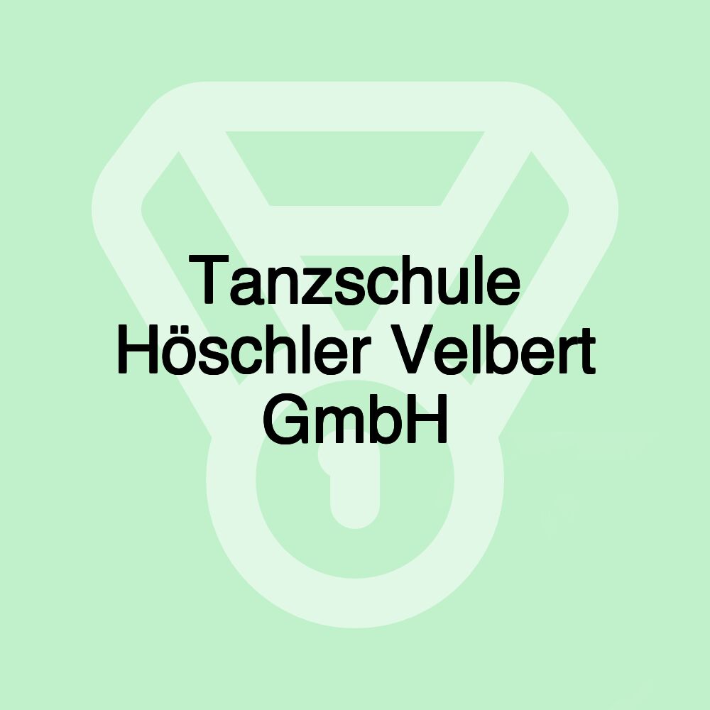 Tanzschule Höschler Velbert GmbH