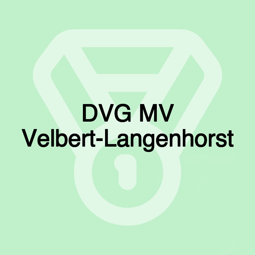 DVG MV Velbert-Langenhorst