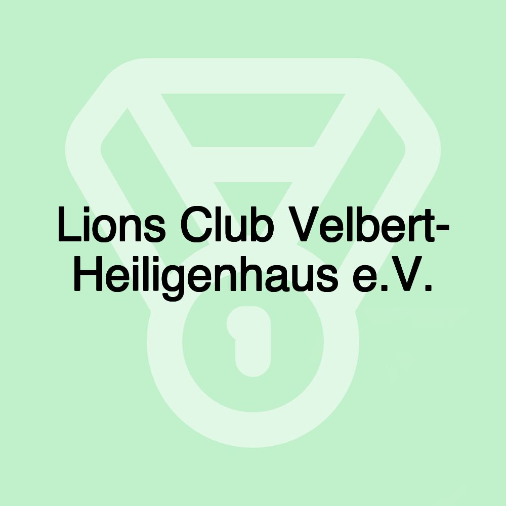 Lions Club Velbert- Heiligenhaus e.V.