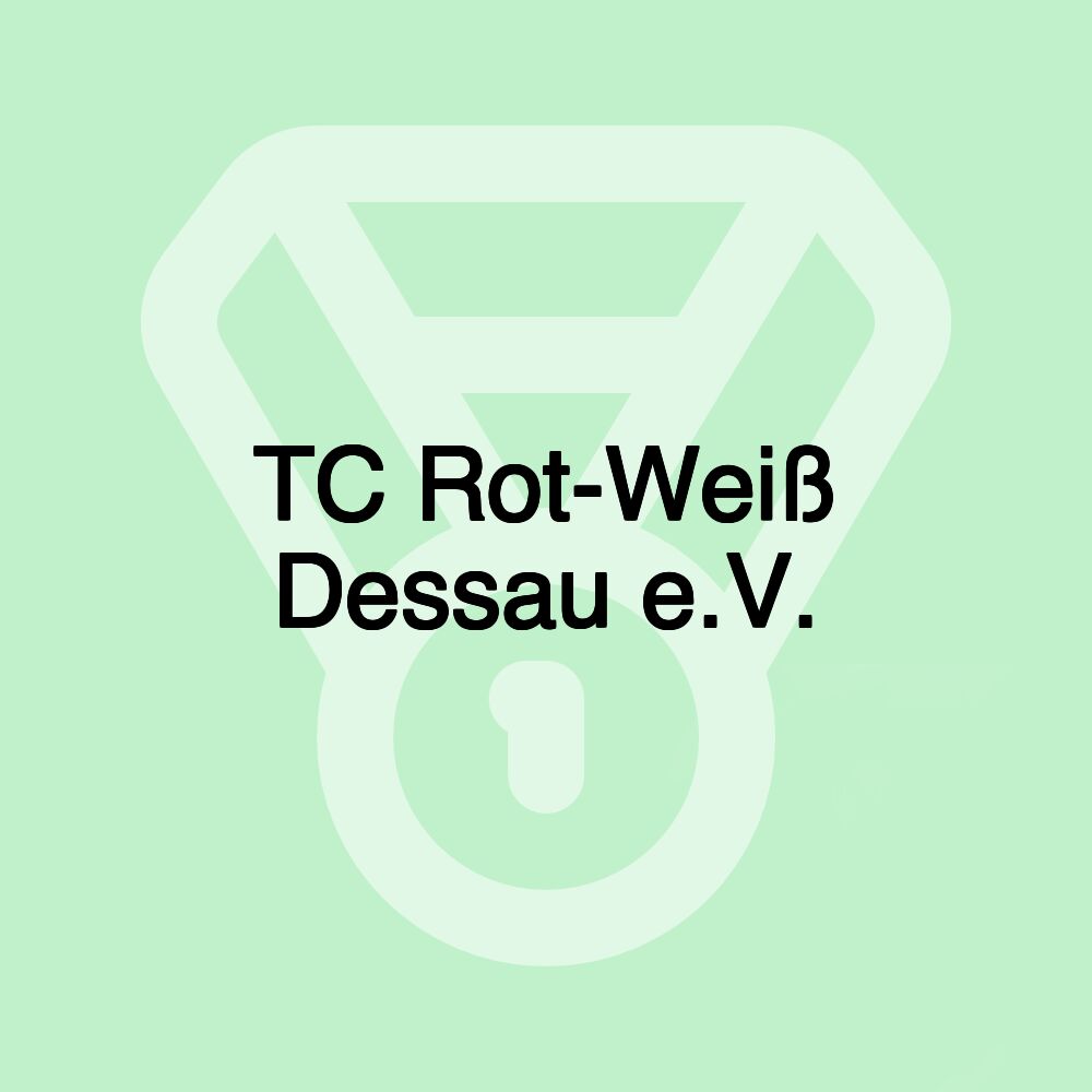 TC Rot-Weiß Dessau e.V.