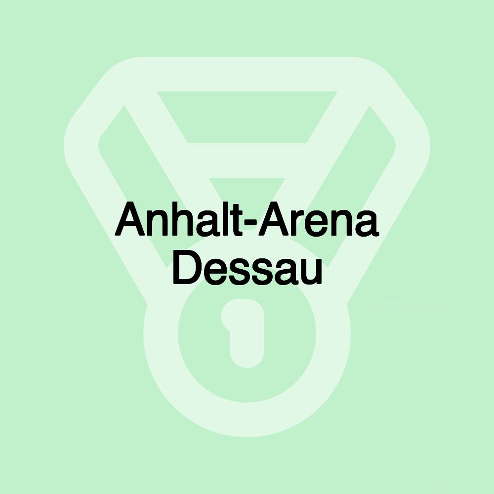 Anhalt-Arena Dessau