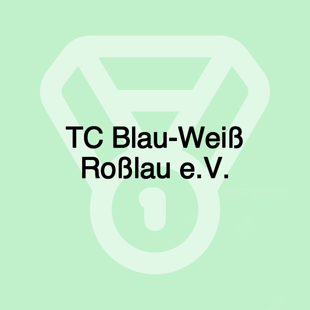 TC Blau-Weiß Roßlau e.V.