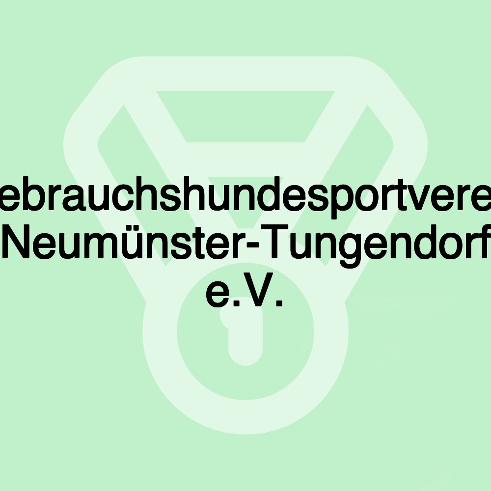 Gebrauchshundesportverein Neumünster-Tungendorf e.V.