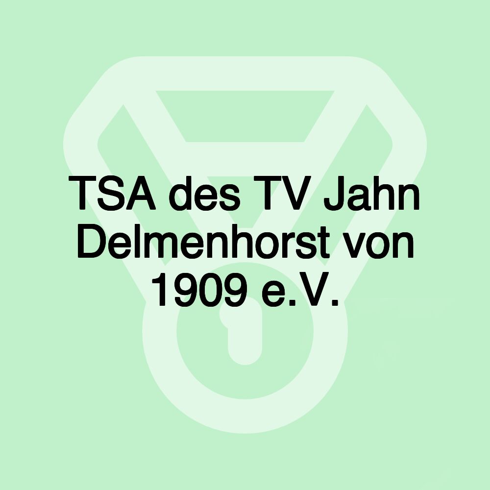 TSA des TV Jahn Delmenhorst von 1909 e.V.