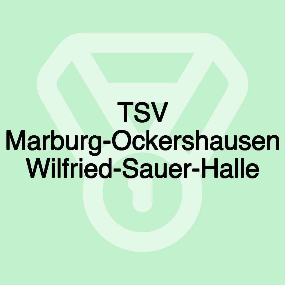 TSV Marburg-Ockershausen Wilfried-Sauer-Halle