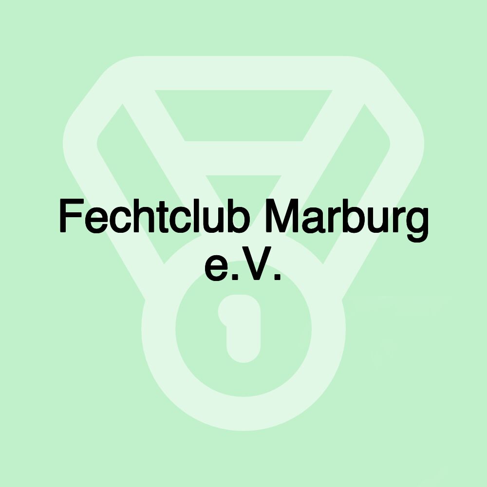 Fechtclub Marburg e.V.