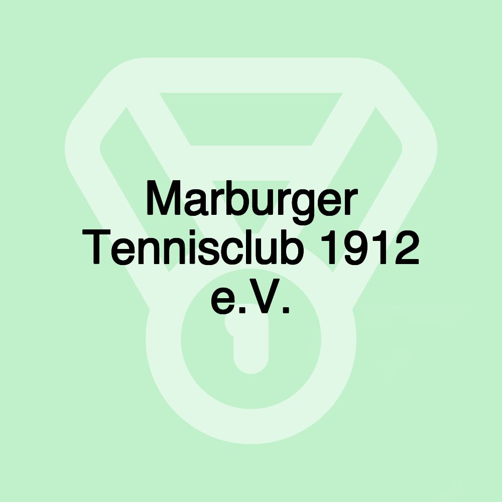 Marburger Tennisclub 1912 e.V.