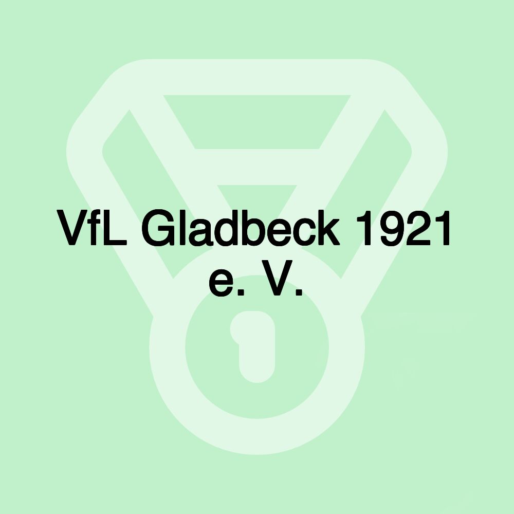 VfL Gladbeck 1921 e. V.