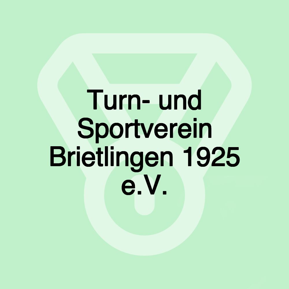 Turn- und Sportverein Brietlingen 1925 e.V.