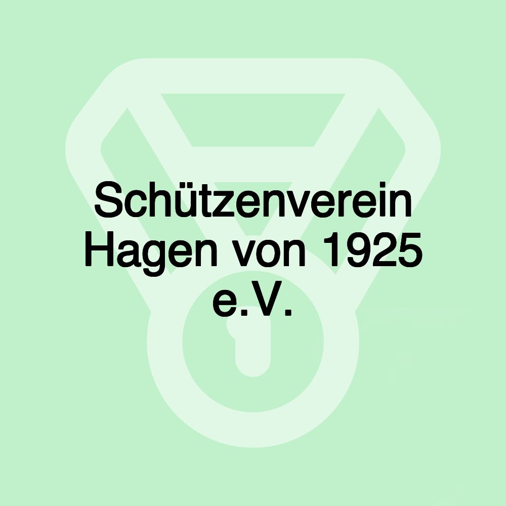 Schützenverein Hagen von 1925 e.V.