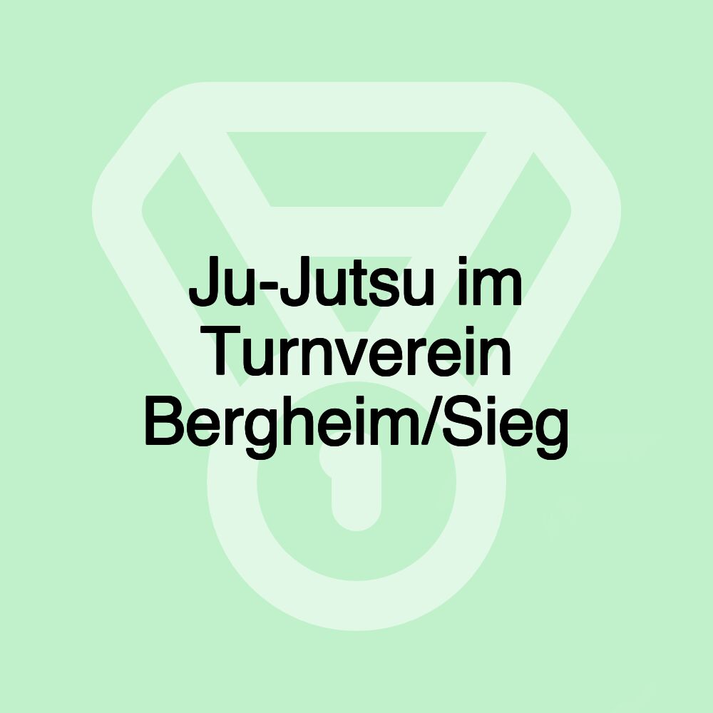 Ju-Jutsu im Turnverein Bergheim/Sieg