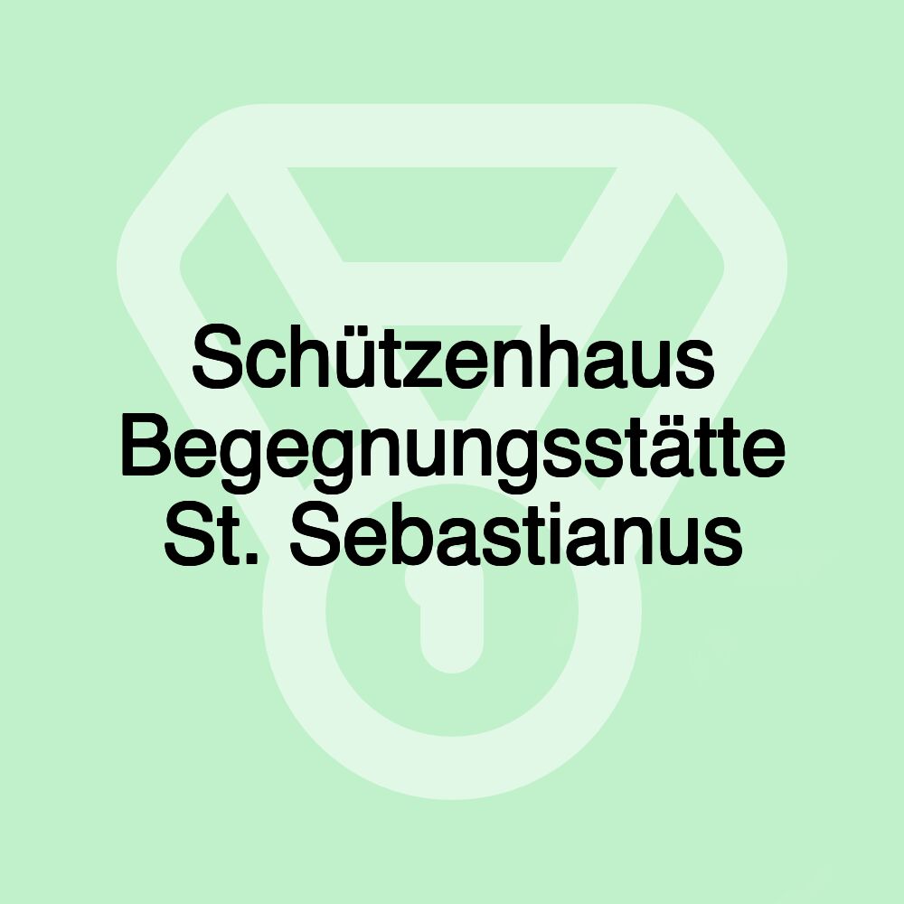 Schützenhaus Begegnungsstätte St. Sebastianus