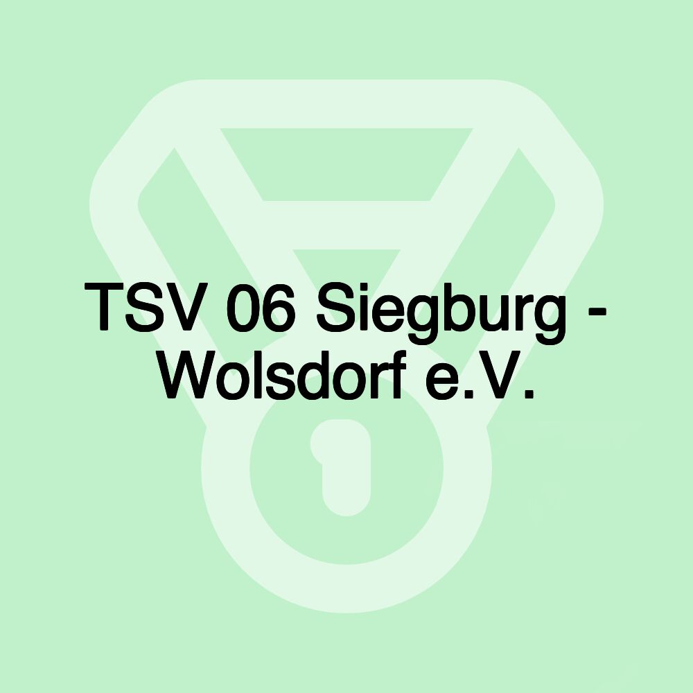 TSV 06 Siegburg - Wolsdorf e.V.