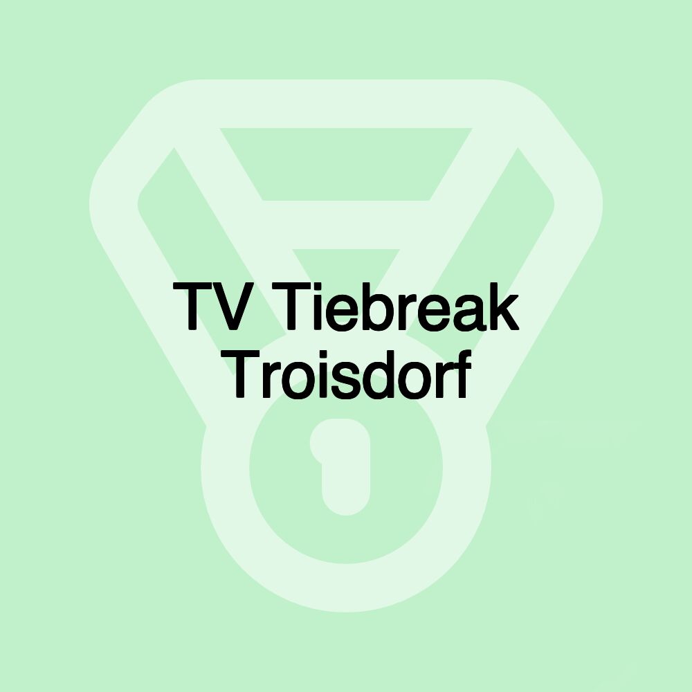 TV Tiebreak Troisdorf