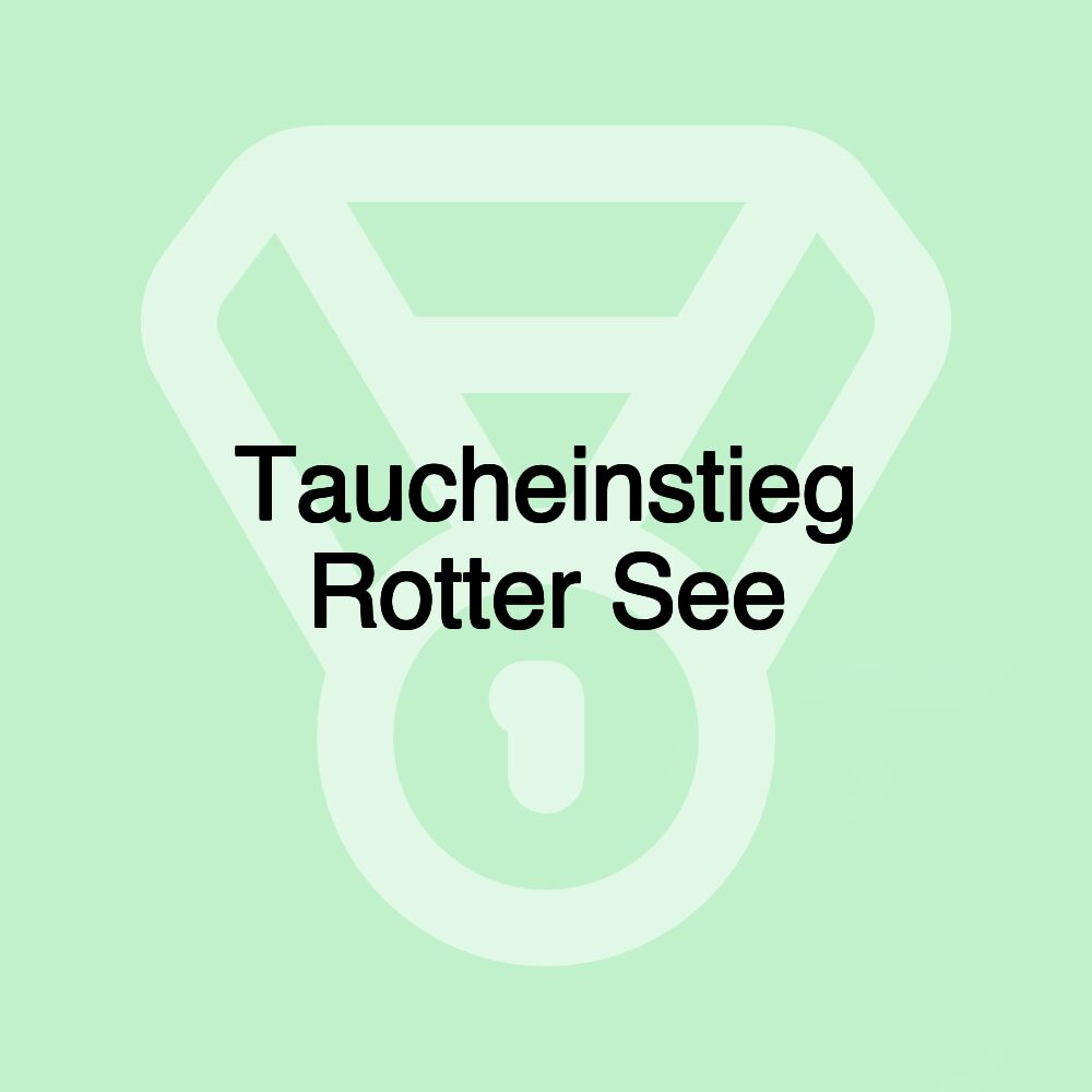 Taucheinstieg Rotter See