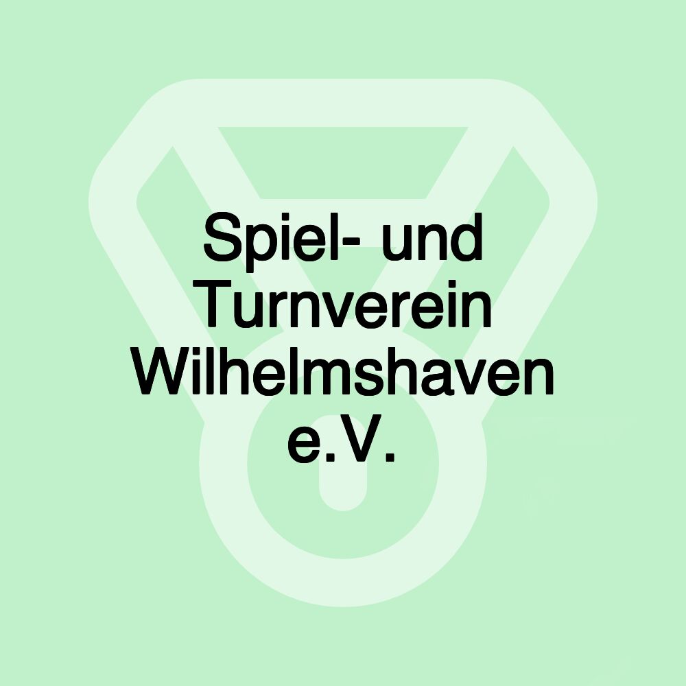 Spiel- und Turnverein Wilhelmshaven e.V.