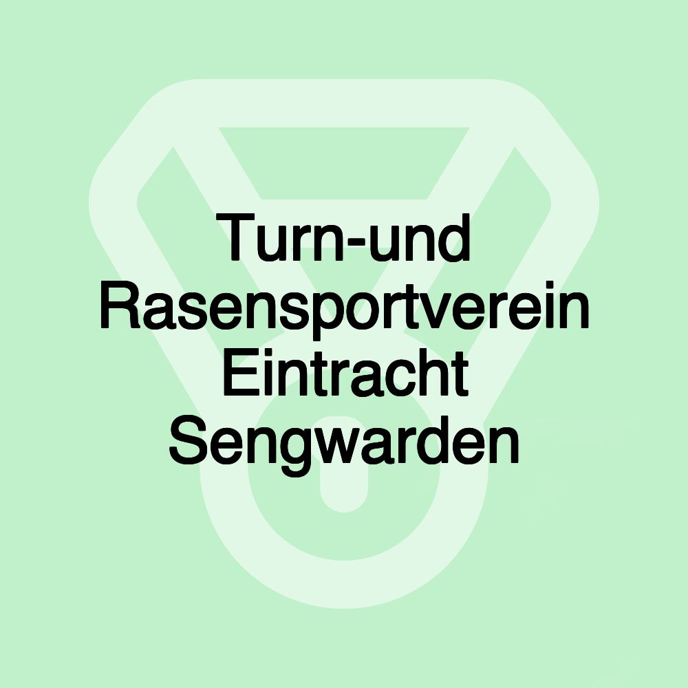 Turn-und Rasensportverein Eintracht Sengwarden