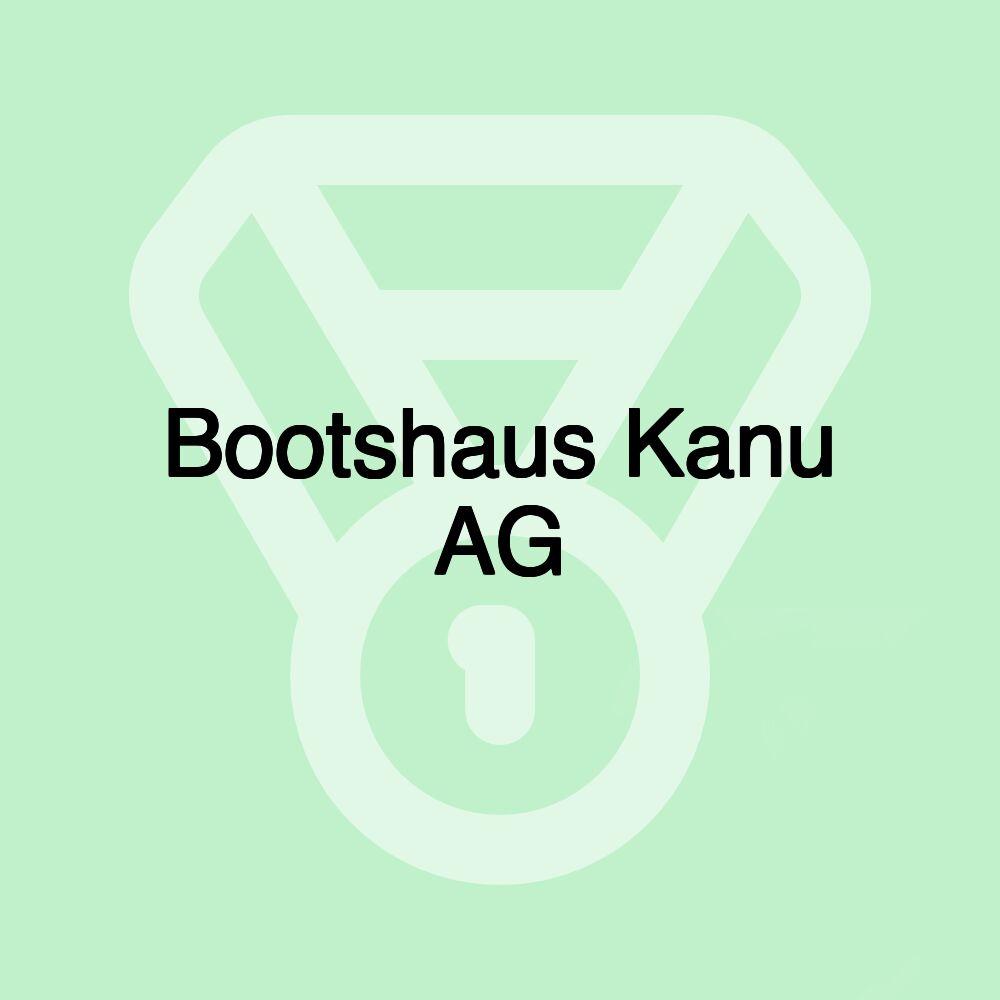 Bootshaus Kanu AG