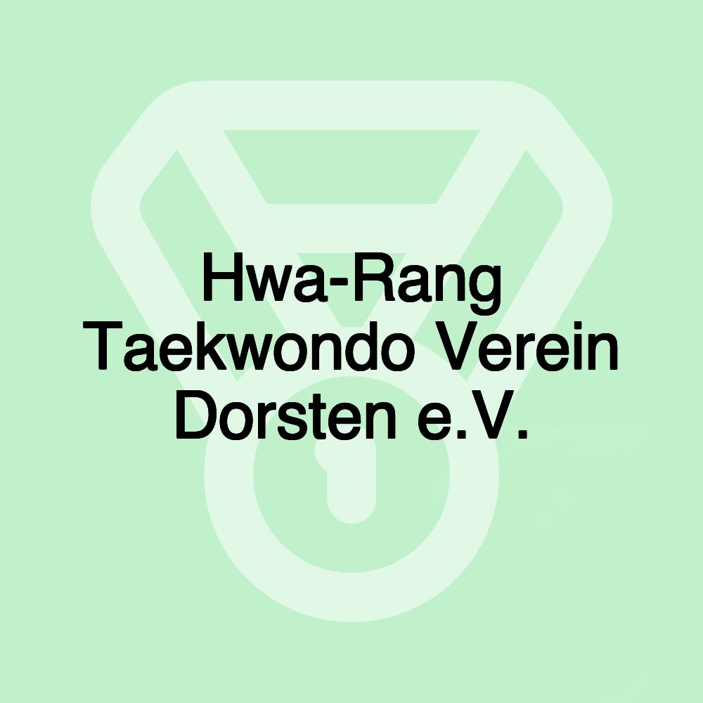 Hwa-Rang Taekwondo Verein Dorsten e.V.