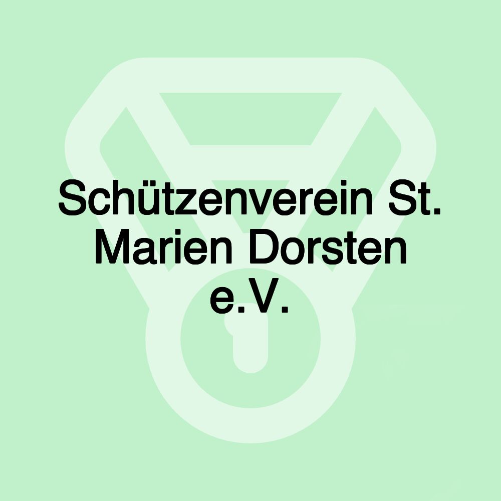 Schützenverein St. Marien Dorsten e.V.