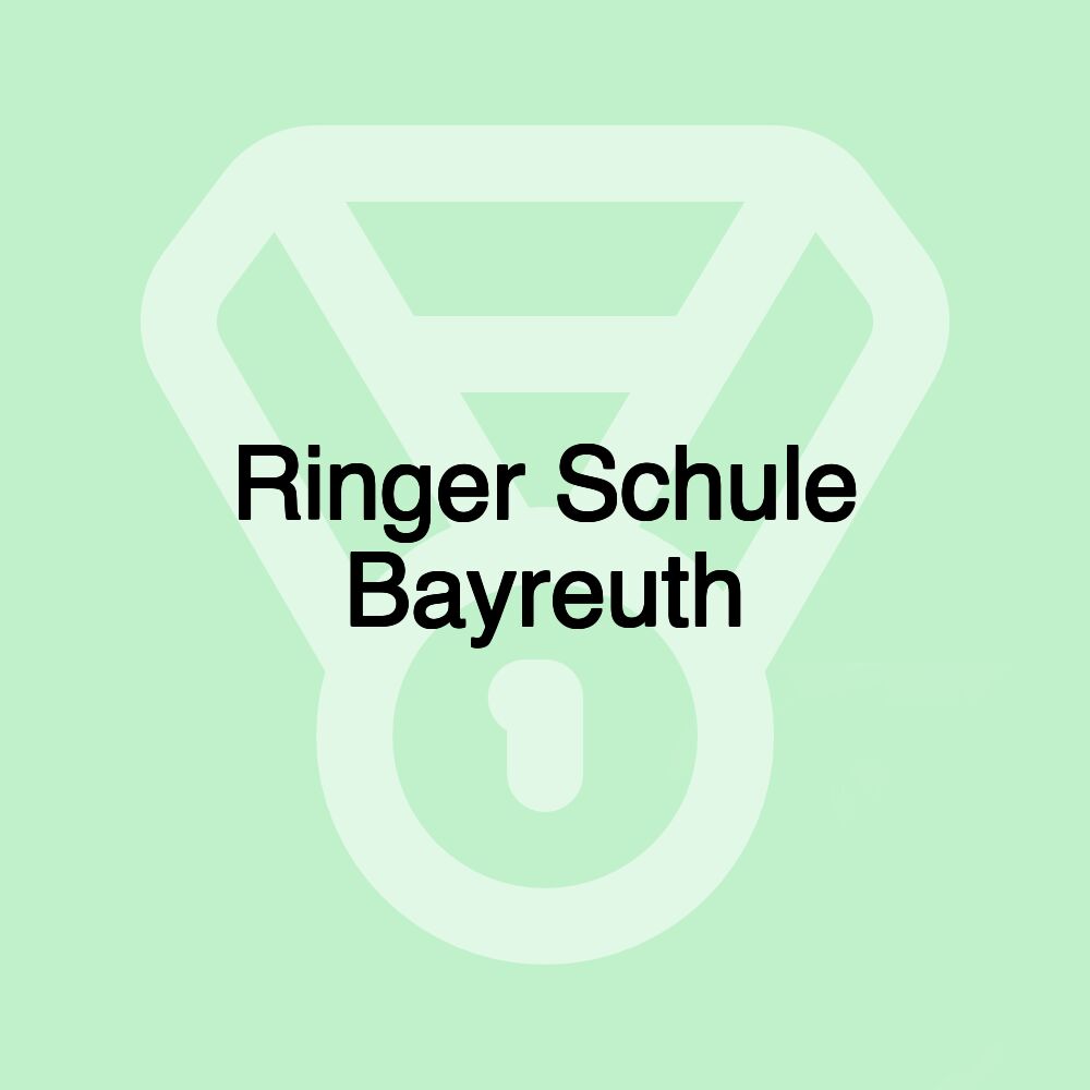 Ringer Schule Bayreuth